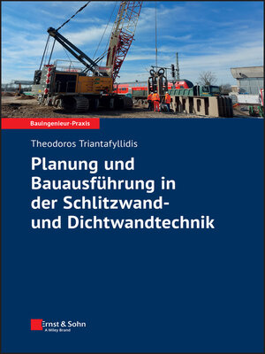 cover image of Planung und Bauausführung in der Schlitzwand- und Dichtwandtechnik